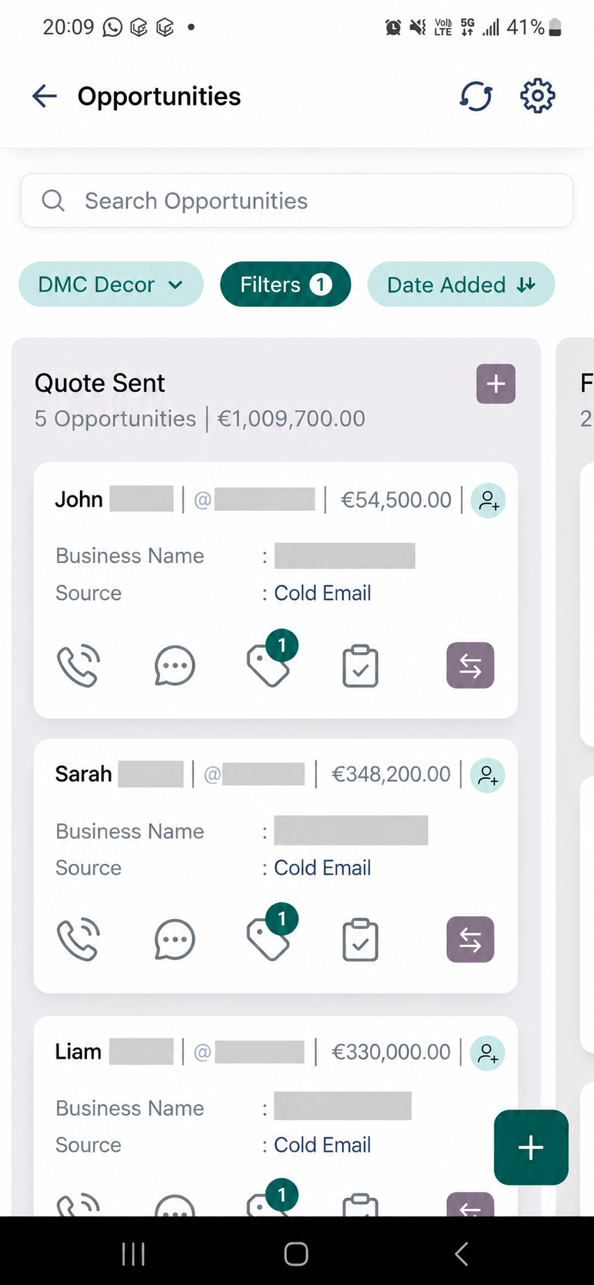 Quote Sent pipeline stage: 5 opportunities, €1,009,700, source Cold Email